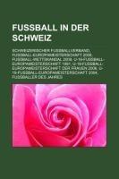 Fussball in der Schweiz