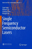 Single Frequency Semiconductor Lasers