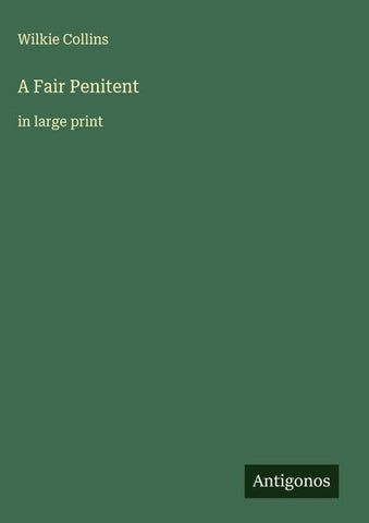 A Fair Penitent