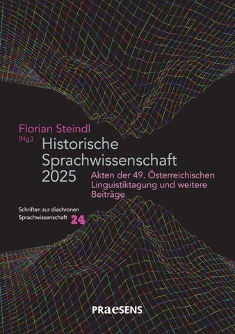 Historische Sprachwissenschaft 2025
