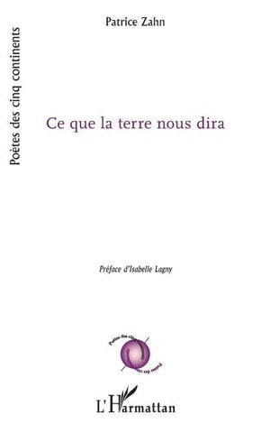 Ce que la terre nous dira
