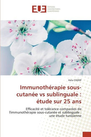 Immunothérapie sous-cutanée vs sublinguale : étude sur 25 ans