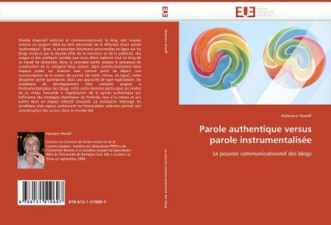 Parole authentique versus parole instrumentalisée