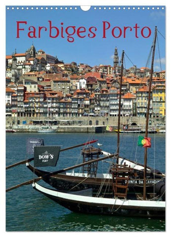 Farbiges Porto (Wandkalender 2026 DIN A3 hoch), CALVENDO Monatskalender