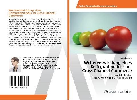 Weiterentwicklung eines Reifegradmodells im Cross Channel Commerce