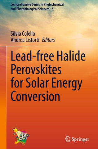 Lead-free Halide Perovskites for Solar Energy Conversion