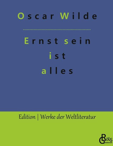 Ernst sein ist alles
