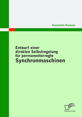 Entwurf einer direkten Selbstregelung für permanenterregte Synchronmaschinen