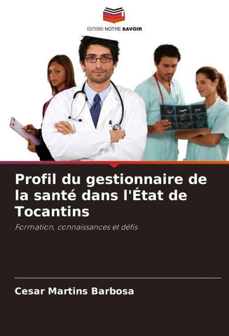 Profil du gestionnaire de la santé dans l'État de Tocantins