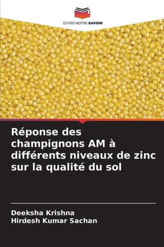 Réponse des champignons AM à différents niveaux de zinc sur la qualité du sol