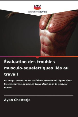 Évaluation des troubles musculo-squelettiques liés au travail