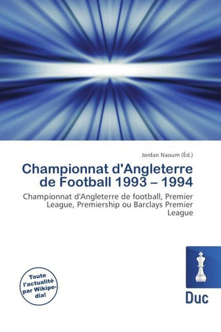 Championnat d'Angleterre de Football 1993 - 1994
