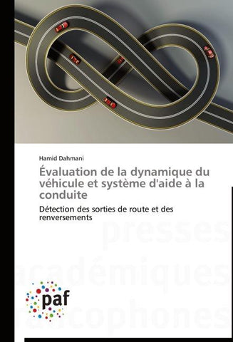 Évaluation de la dynamique du véhicule et système d'aide à la conduite