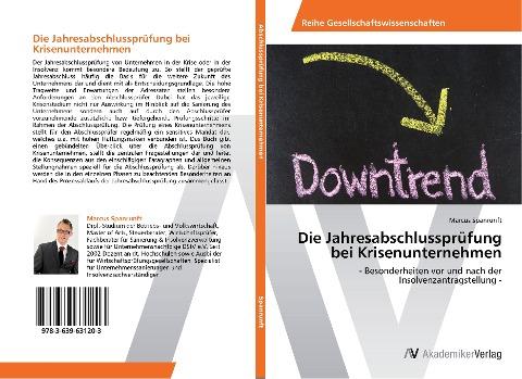 Die Jahresabschlussprüfung bei Krisenunternehmen