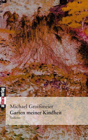 Garten meiner Kindheit