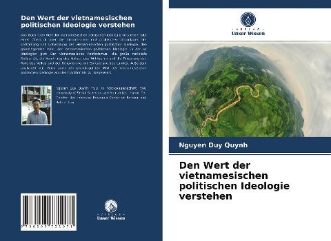 Den Wert der vietnamesischen politischen Ideologie verstehen