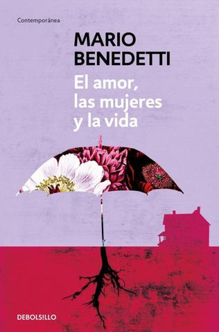 El amor las mujeres y la vida
