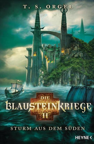 Die Blausteinkriege 2 - Sturm aus dem Süden
