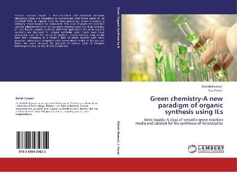 Green chemistry-A new paradigm of organic synthesis using ILs