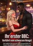 Ihr erster BBC: Verführt vom schwarzen Hengst