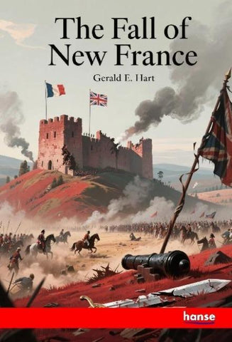 The Fall of New France