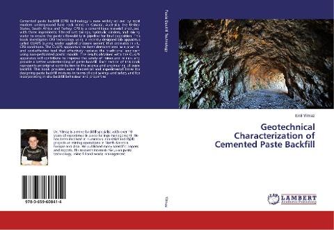 Geotechnical Characterization of Cemented Paste Backfill