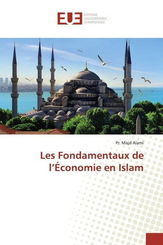 Les Fondamentaux de l'Économie en Islam