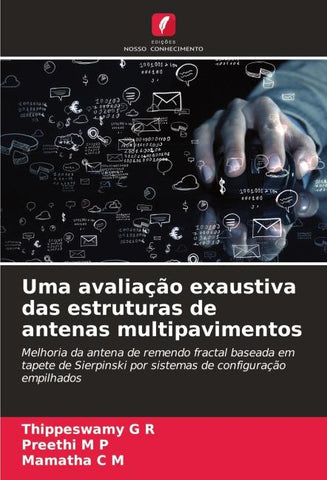 Uma avaliação exaustiva das estruturas de antenas multipavimentos
