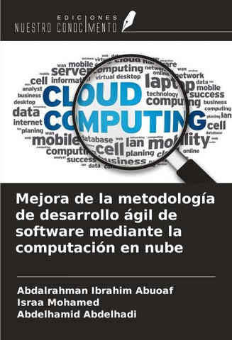 Mejora de la metodología de desarrollo ágil de software mediante la computación en nube