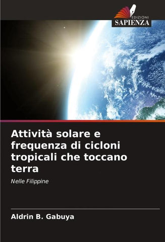 Attività solare e frequenza di cicloni tropicali che toccano terra