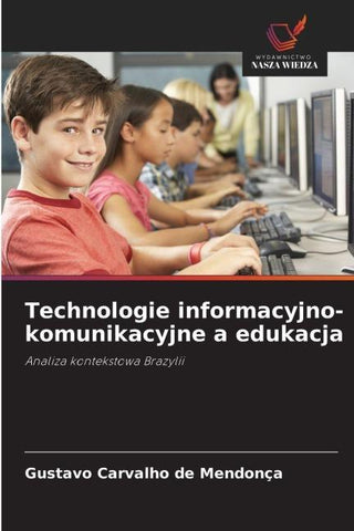 Technologie informacyjno-komunikacyjne a edukacja