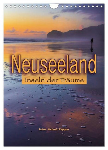 Neuseeland, Inseln der Träume (Wandkalender 2026 DIN A4 hoch), CALVENDO Monatskalender