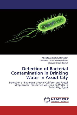 Detection of Bacterial Contamination in Drinking Water in Assiut City