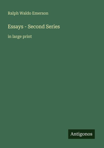 Essays - Second Series
