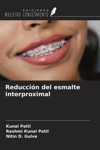 Reducción del esmalte interproximal