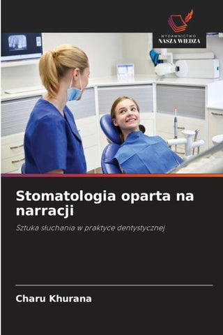 Stomatologia oparta na narracji