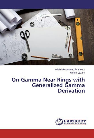 On Gamma Near Rings with Generalized Gamma Derivation