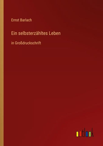 Ein selbsterzähltes Leben