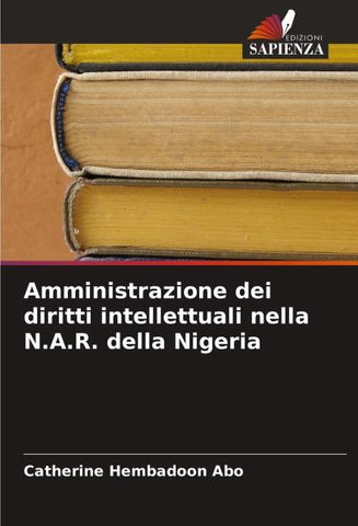 Amministrazione dei diritti intellettuali nella N.A.R. della Nigeria
