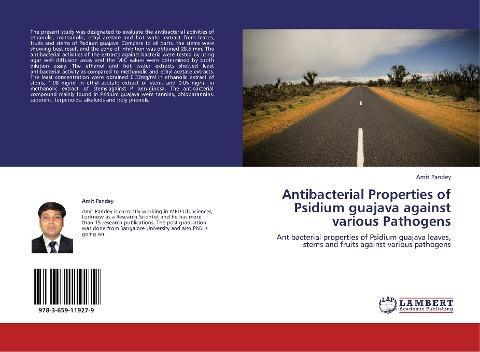 Antibacterial Properties of Psidium guajava  against various Pathogens