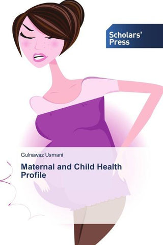 Maternal and Child Health Profile