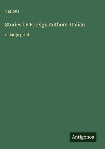 Stories by Foreign Authors: Italian
