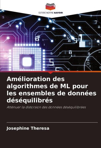 Amélioration des algorithmes de ML pour les ensembles de données déséquilibrés