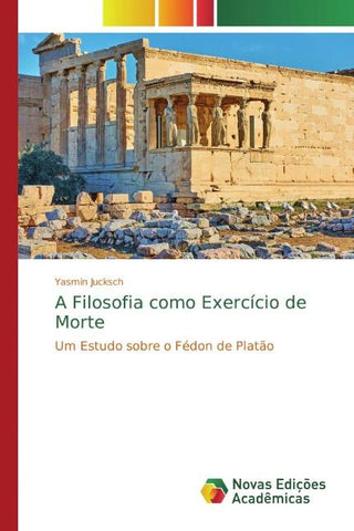 A Filosofia como Exercício de Morte