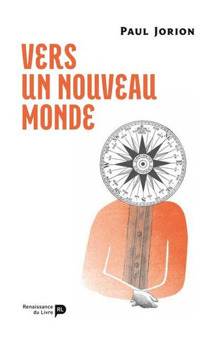 Vers un nouveau monde