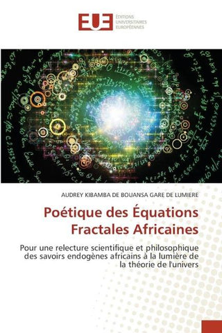 Poétique des Équations Fractales Africaines
