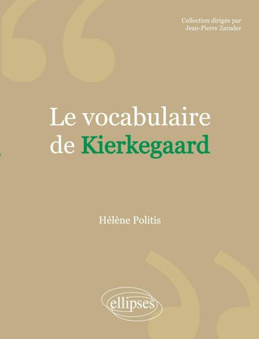 Le vocabulaire de Kierkegaard
