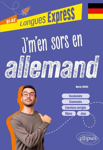 J'm'en sors en allemand B1-B2