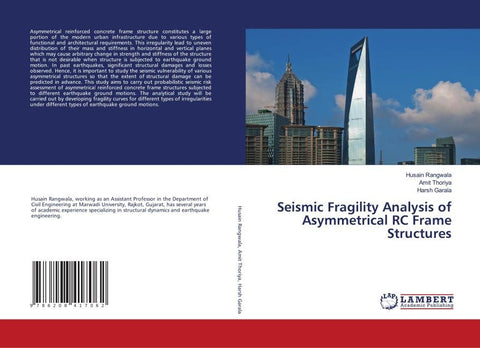 Seismic Fragility Analysis of Asymmetrical RC Frame Structures