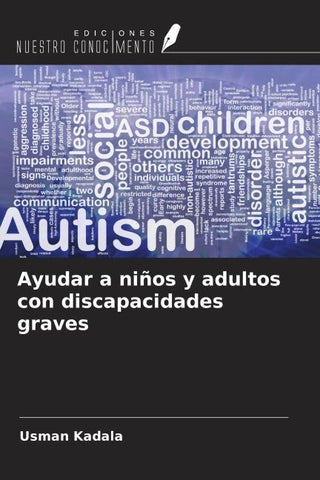 Ayudar a niños y adultos con discapacidades graves